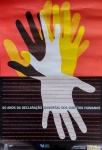 COLECIONISMO - Cartaz de divulgação do Evento -  60 ANOS DA DECLARAÇÃO UNIVERSAL DOS DIREITOS HUMANOS -  Apresenta marcas de tempo.