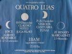 COLECIONISMO - Cartaz de divulgação do Evento - QUATRO LUAS - IBAM  Apresenta marcas de tempo.