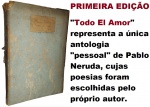 Livro:  Todo el Amor. Pablo Neruda. PRIMEIRA EDIÇÃO. Santiago: EditorialNascimento, 1953. 270p