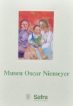 Museu Oscar Niemeyer. Instituto Cultural Banco Safra. 350 páginas. Capa dura