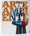 Livro " Arte Ambiente - Rio de Janeiro "por Mariana Varzea. Livro com 196 páginas  e capa dura.