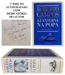 CAMPOS, Roberto. A LANTERNA NA POPA: Memórias. Rio de Janeiro: Topbooks, 1994. 1ª EDIÇÃO, AUTOGRAFAD