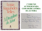 TELLES, Lygia Fagundes. A DISCIPLINA DO AMOR. Rio de Janeiro: Editora Nova Fronteira, 1980. 1ª EDIÇÃ
