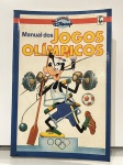 Coleção Manuais Disney - Manual dos Jogos Olímpicos