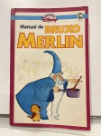 Coleção Manuais Disney - Manual do Bruxo Merlin