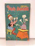 Gibi Hq O Pato Donald, Ano XXIV, 1974, Volume - 1166.Em bom estado, porem com desgaste nas paginas por conta do tempo