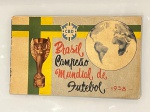 Álbum de Figurinhas Brasil Campeão Mundial de Futebol 1958, completo com todas as figurinhas coladas