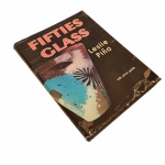 Fifties Glass - Leslie Piña - Schiffer - 1993 - 208 p. Ilustrado *No Estado