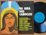 Na Gira Dos Caboclos LP 80's Candomblé / Umbanda Muito Bom Estado. LP Gravadora Gel Chantecler. Capa e Disco em muito bom  estado.