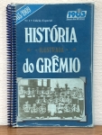 Revista História Ilustrada Do Grêmio nº 1 ao 7 Encadernados do ano de 1903 à 1977