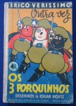 Raro - Os 3 Porquinhos - Érico Verissimo, Desenhos de Edgar Koetz - Biblioteca de Nanquinote, Editor