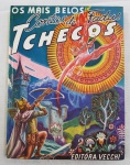Livro  Os Mais Belos Contos de Fadas Tchecos , editora Vecchi, formato Livro, ano 1966, Excelente