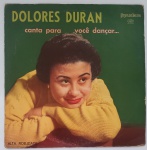 Disco de vinil. Dolores Duran.Canta para você dançar. 1957.Cobacabana. CLP- 11011.Mídia: VG; Capa: VG