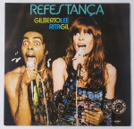 Disco de Vinil.Gilberto Gil e Rita Lee.Refestança. Lacrado.2022.EMI/Universal Music-060244510695. .2022.Capa Mint; Mídia Mint(Yellow Vinyl)