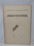 Livro Anuário do Museu Imperial Ministério da Educação - Petrópolis 1959. Pág: 126.