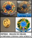 BRASÃO DA REPUBLICA  DO BRASIL FANTASIA ACOMPANHA LUXUOSA CAIXA ACRILICA