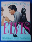 Elvis : the Films and Career of Elvis Presley - Steven Zmijewsky, Boris Zmijewsky - Edit.Citadel - 1