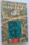 AS NOVELAS DE TORQUEMADA , de Benito Pérez Galdós , editora Paz e terra , 1989. 501 páginas , tamanh