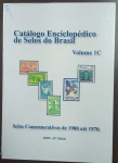 Catálogo Enciclopédico de Selos do Brasil - RHM 62º Edição - Volume 1C Estimativa - R$250,00