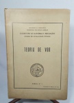 Ministério da Aeronáutica - Antiga Apostila - TEORIA DE VOR - Manual nº 7 - Subdiretoria de Eletrônica e Instalações - Divisão de Atualização Técnica - Traduzido do manual 207 - FAA - Possui por volta de 200 páginas conservadas - Medida: 32,5 x 22,5 x 1,5 cm.