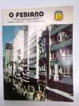 Antiga revista histórica - O FEBIANO - Número Especial - 16 de Julho de 1976 - Associação Nacional dos Veteranos da FEB - Órgão de divulgação da ANVFEB - Biênio (1975-1977) - 64 Páginas - ilustrado - Ótimo estado de conservação - Medida: 27,5 x 21 cm.