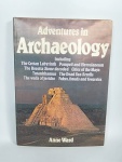 Lindo e conservado livro - Adventures in Archaeology - Anne Ward - Ano: 1977 - Capa dura com sobrecapa - Idioma: Inglês - 160 páginas com riqueza de textos e ilustrações - Editora: Hamlyn - Medida: 30 cm x 22 cm x 2 cm.