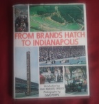 " From Brands-Hatch to Indianápolis ", Tommaso Tommasi (original italiano 1974) e traduzido para inglês, capa dura, 28x23 cm. 239 pág.  com descrição de pilotos, de 10 circuitos de corridas, na época, fotos em p/b e coloridas, bom estado.