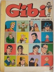 GIBI - Coleção Volume 1 - Edições Semanais N1 ao N 10 - Não datado - Com marcas de tempo, algumas