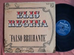 LP ELIS REGINA - FALSO BRILHANTE // CAPA CONFORME FOTOS // DISCO EM MUITO BOM ESTADO // PODE CONTER RISCOS QUE CAUSAM CHIADOS, RUÍDOS OU PULOS