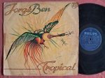 LP JORGE BEN - TROPICAL // CAPA CONFORME FOTOS // DISCO EM BOM ESTADO // PODE CONTER RISCOS QUE CAUSAM CHIADOS, RUÍDOS OU PULOS