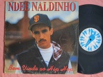 LP N DEE NALDINHO - BEM VINDO AO HIP HOP // CAPA CONFORME FOTOS // DISCO EM MUITO BOM ESTADO // PODE CONTER RISCOS QUE CAUSAM CHIADOS, RUÍDOS OU PULOS