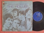 LP THE HOLLIES - WOULD YOU BELIEVE? // CAPA CONFORME FOTOS // DISCO EM MUITO BOM ESTADO // PODE CONTER RISCOS QUE CAUSAM CHIADOS, RUÍDOS OU PULOS