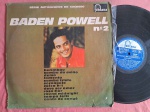 LP BADEN POWEL N. 2 // CAPA CONFORME FOTOS // DISCO EM MUITO BOM ESTADO // PODE CONTER RISCOS QUE CAUSAM CHIADOS, RUÍDOS OU PULOS