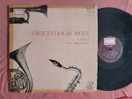 LP CARIOCA E SUA ORQUESTRA - ORQUESTRA DE BAILE // CAPA CONFORME FOTOS // DISCO EM MUITO BOM ESTADO // PODE CONTER RISCOS QUE CAUSAM CHIADOS, RUÍDOS OU PULOS