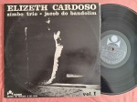 LP ELIZETH CARDOSO, ZIMBO TRIO E JACOB DO BANDOLIM VOL. 1 // CAPA CONFORME FOTOS // DISCO EM MUITO BOM ESTADO // PODE CONTER RISCOS QUE CAUSAM CHIADOS, RUÍDOS OU PULOS