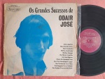 LP OS GRANDES SUCESSOS DE ODAIR JOSÉ // CAPA CONFORME FOTOS // DISCO EM MUITO BOM ESTADO // PODE CONTER RISCOS QUE CAUSAM CHIADOS, RUÍDOS OU PULOS