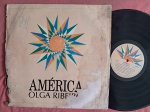 LP OLGA RIBEIRO - AMÉRICA // CAPA CONFORME FOTOS // DISCO EM MUITO BOM ESTADO // PODE CONTER RISCOS QUE CAUSAM CHIADOS, RUÍDOS OU PULOS