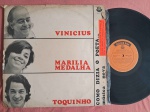 LP VINICIUS E, MARILIA MEDALHA E TOQUINHO - COMO DIZIA O POETA // CAPA CONFORME FOTOS // DISCO EM MUITO BOM ESTADO // PODE CONTER RISCOS QUE CAUSAM CHIADOS, RUÍDOS OU PULOS