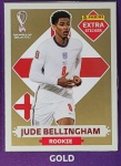 LANCE LIVRE - JUDE BELLINGHAM OURO (Gold) - EXTRA ROOKIE (Inglaterra) - Figurinha Original - Não deixe de ter as Figurinhas mais raras DO ÁLBUM DA COPA DO MUNDO QATAR 2022 - PANINI - Valor de mercado acima de R$ 500.00