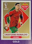 CRISTIANO RONALDO OURO (Gold) - EXTRA LEGEND (Portugal) - Figurinha Original - Não deixe de ter as Figurinhas mais raras DO ÁLBUM DA COPA DO MUNDO QATAR 2022 - PANINI - Valor de mercado acima de R$ 800.00