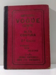 Método Vogue Corte e Alta Costura - Antonio Campagnoli (1963). Desgastes de uso e detalhes conforme fotos _(ºLº)_ Caso necessite, tire todas suas dúvidas via atendimento personalizado por WhatsApp: (11) 98681-9377 ou pelo e-mail: contato@antiguera.com.br, onde você pode solicitar fotos detalhadas e vídeos. Não deixe para última hora! Antecipadamente agradecemos pelo seu lance.