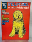 Gibi antigo Felpudo, o cão feiticeiro. Inclui também mini posters neste gibi. Coleção Clássicos da Disney (Edição rara), Nº 17, 1970, Editora Abril. Tamanho do gibi: 27.7 cm x 20.5 cm.