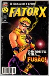 FATOR X Nº16 - DINAMITE VIRA FUSÃO