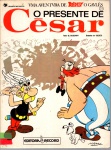 UMA AVENTURA DE ASTERIX O GAULES - O PRESENTE DE CESAR