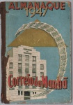 ALMANAQUE CORREIO DA MANHÃ - 1947 - MARCAS DO TEMPO