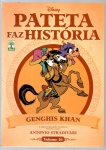 PATETA FAZ HISTÓRIA - GENGHIS KHAN - VOL. 16