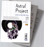 ASTRAL PROJECT SOB A LUZ DA LUA (VOL. 1, 2 E 3)