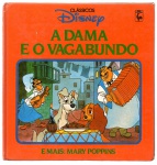 CLÁSSICOS DISNEY - A DAMA E O VAGABUNDO / MARY POPPINS