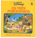 'CLÁSSICOS DISNEY - OS TRÊS PORQUINHOS / MICKEY CONTRO O GIGANTE