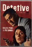 DETETIVE - MAI 1958 - BALAS PARA A PECADORA